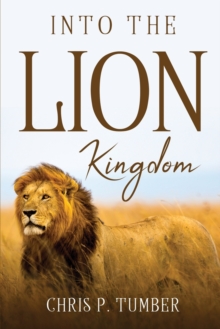 Image for Into the Lions Kingdom