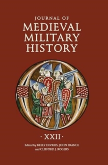 Image for Journal of Medieval Military History: Volume XXII
