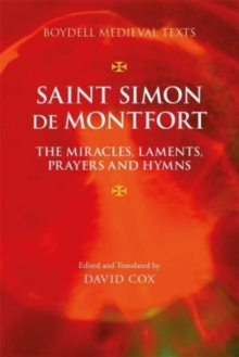 Image for Saint Simon de Montfort: The Miracles, Laments, Prayers and Hymns