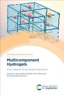 Image for Multicomponent Hydrogels 15: Smart Materials for Biomedical Applications