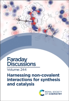 Image for Harnessing non-covalent interactions for synthesis and catalysis