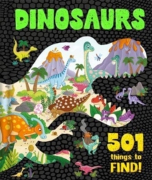 Image for Dinosaurs: 501 Things to Find!