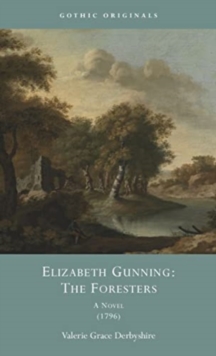 Image for Elizabeth Gunning: The Foresters