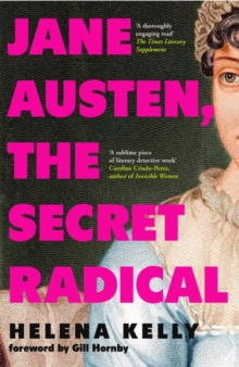 Image for Jane Austen, the Secret Radical