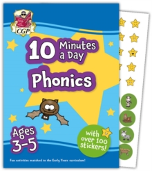 10 Minutes a Day Phonics for Ages 3-5 (with over 100 stickers)
