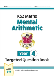 KS2 Maths Year 4 Mental Arithmetic Targeted Question Book (includes Online Answers & Audio Tests)