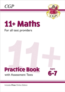 11+ Maths Practice Book & Assessment Tests – Ages 6-7 (for all test providers)