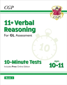 11+ GL 10-Minute Tests: Verbal Reasoning – Ages 10-11 Book 2 (with Online Edition)