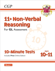 11+ GL 10-Minute Tests: Non-Verbal Reasoning – Ages 10-11 Book 2 (with Online Edition)