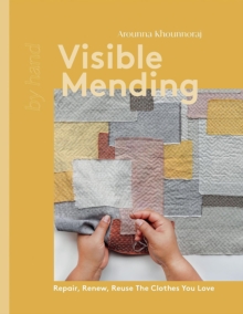 Image for Visible mending  : repair, renew, reuse the clothes you love