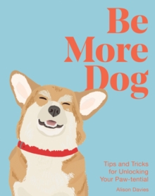 Image for Be More Dog