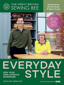 The Great  British Sewing Bee: Everyday Style - The Great British Sewing Bee