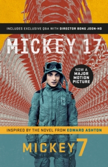 MICKEY7: OFFICIAL MOVIE EDITION