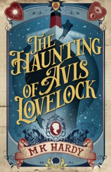Image for The Haunting of Avis Lovelock