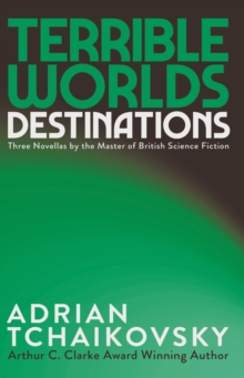 Terrible Worlds: Destinations