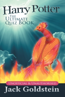 Harry Potter – The Ultimate Quiz Book: 400 Questions on the Wizarding World