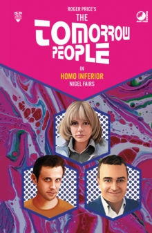 Tomorrow People - Homo Inferior