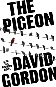 Image for Pigeon: A Thrilling Organised Crime Caper