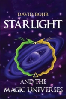 Image for Starlight and the Magic Universes