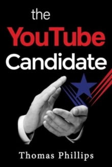 Image for The YouTube Candidate