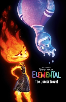 Image for Disney Pixar Elemental: The Junior Novel