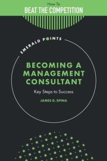 Becoming a Management Consultant: Key Steps to Success