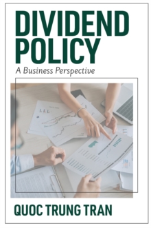 Image for Dividend policy: a business perspective