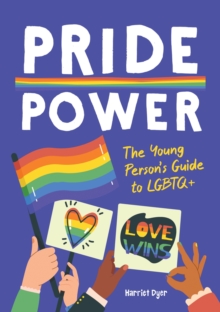Image for Pride power  : the young person's guide to LGBTQ+