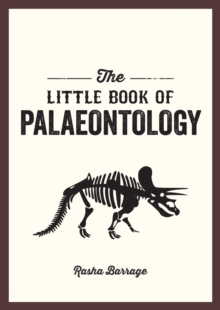 Image for The little book of palaeontology  : the pocket guide to our fossilized past