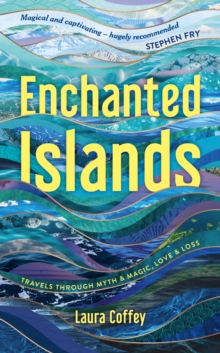 Image for Enchanted islands  : a Mediterranean odyssey