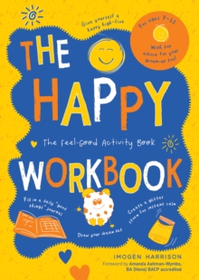 Image for The happy workbook: the feel-good activity book
