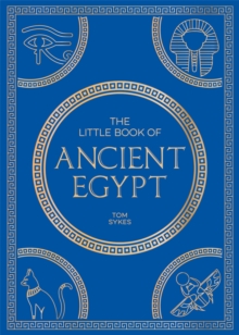 Little Book of Ancient Egypt