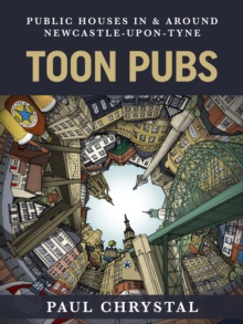 Toon Pubs – Public Houses In & Around Newcastle-upon-Tyne