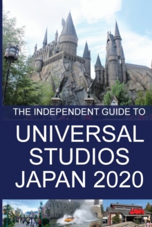 Image for The Independent Guide to Universal Studios Japan 2020