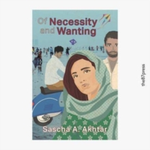 Of Necessity & Wanting