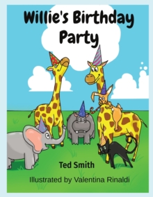 Image for Willie's Birthday Party : Willie the Hippopotamus and Friends