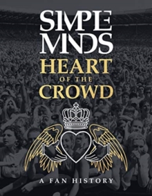 Image for The Simple Minds - Heart Of The Crowd