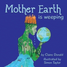Image for Mother Earth is Weeping