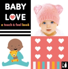 Image for Baby Love : A touch-and-feel book