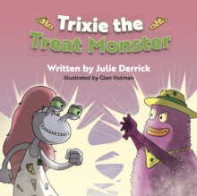 Image for Trixie the Treat Monster