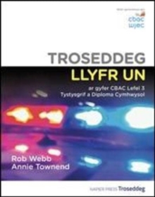Image for Troseddeg Llyfr Un ar gyfer CBAC Lefel 3 Tystysgrif a Diploma Cymhwysol