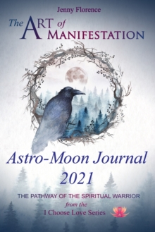 Image for The Art of Manifestation Astro-Moon Journal 2021