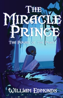 Image for The Miracle Prince: The Power of the Pearl