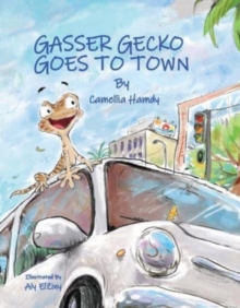 Gasser Gecko Goes to Town