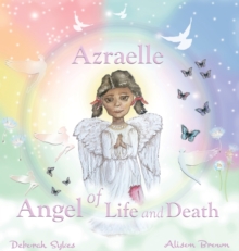 Image for Azraelle ~ Angel of Life and Death