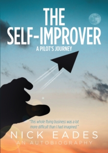 The Self-Improver: A Pilot’s Journey