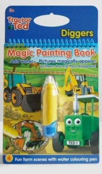 Tractor Ted  Magic Painting Book – Diggers