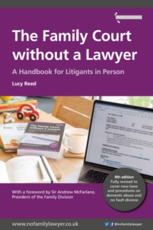 The Family Court without a Lawyer: A Handbook for Litigants in Person