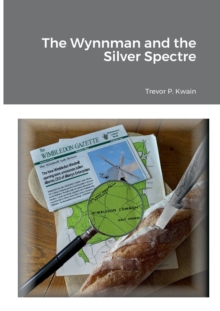 Image for The Wynnman and the Silver Spectre
