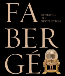 Image for Fabergâe  : romance to revolution